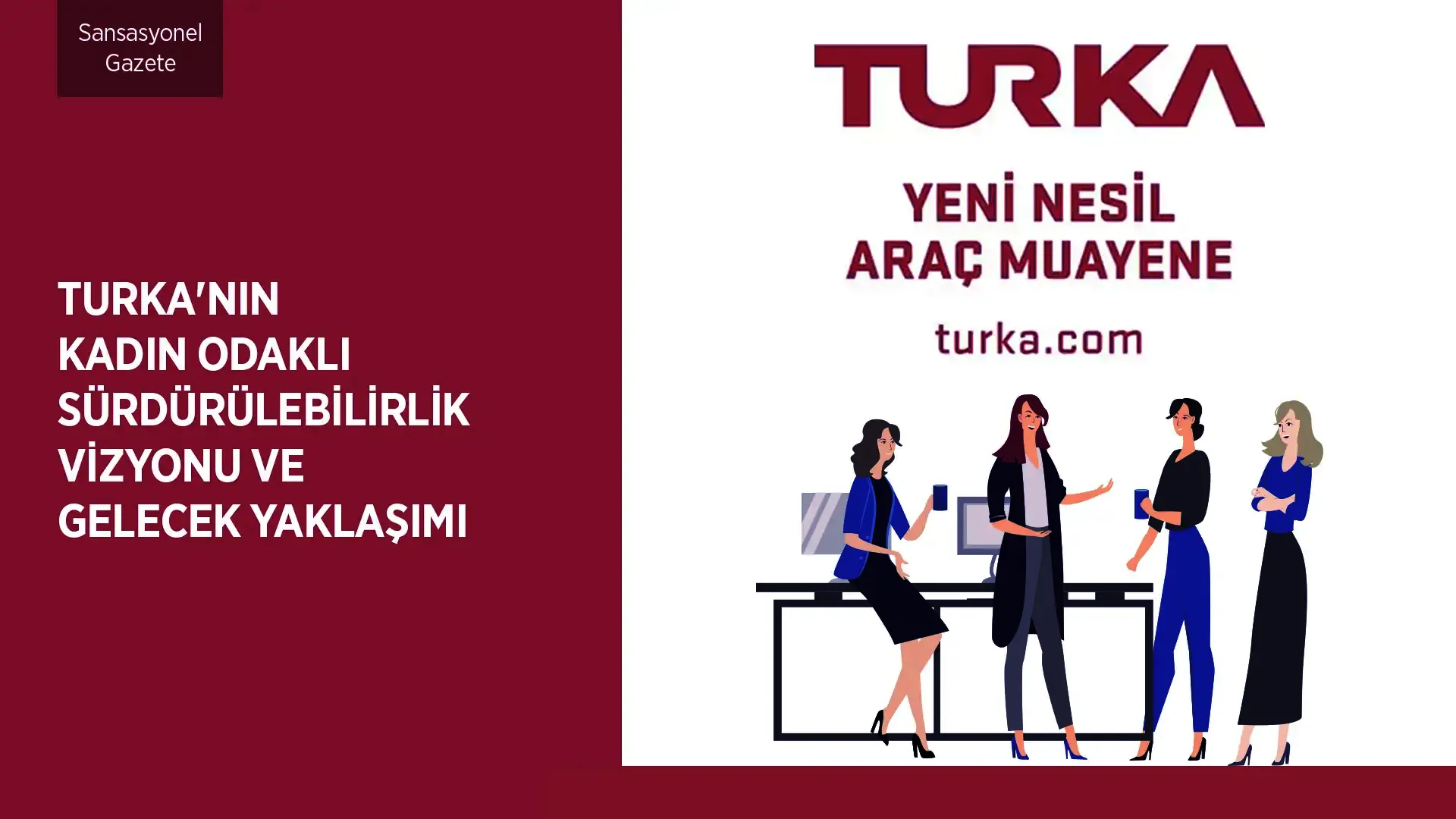 Turka'nın Kadın Odaklı Sürdürülebilirlik Vizyonu ve Gelecek Yaklaşımı